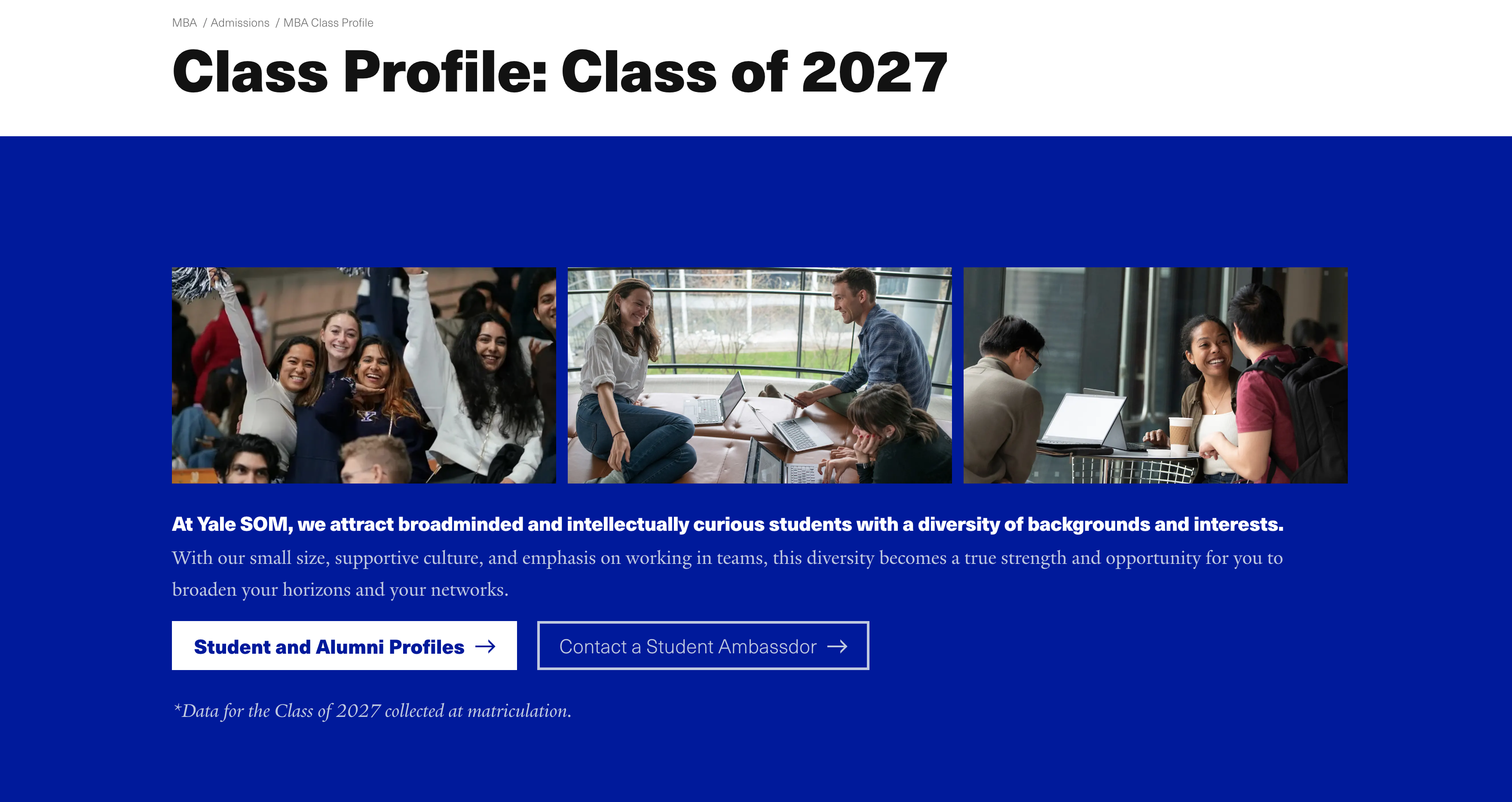Students collaborating in a school environment with Class Profile: Class of 2027 header.